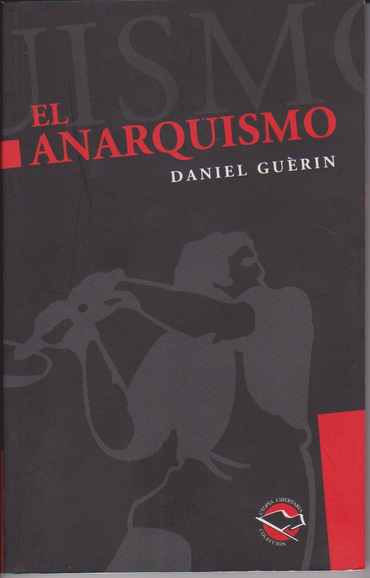 El anarquismo